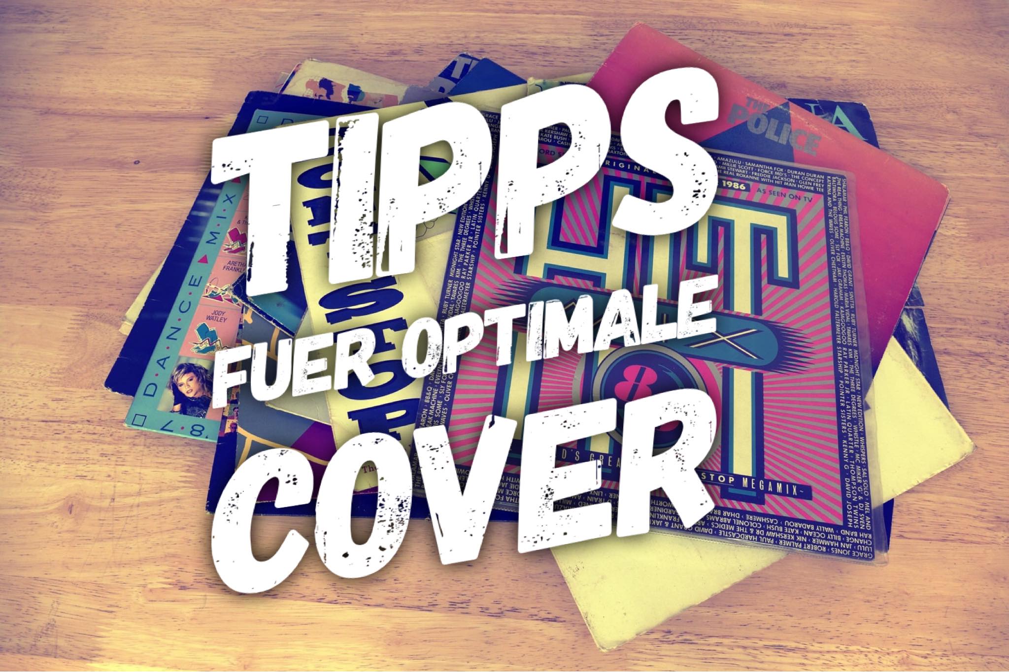 Tipps für optimale Cover